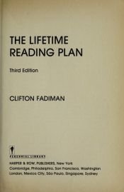 book cover of The new lifetime reading plan by Clifton Fadiman