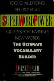 book cover of SuperWordPower by Eugene Ehrlich