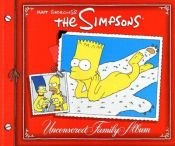 book cover of The Simpsons Uncensored Family Album by מאט גריינינג