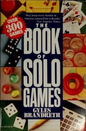 book cover of The book of solo games by Gyles Brandreth