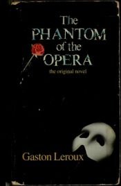 book cover of The phantom of the opera by Andrew Lloyd Webber