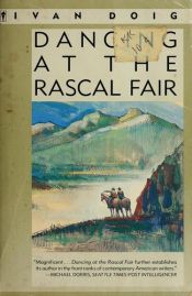 book cover of Dancing at the Rascal Fair by Ivan Doig