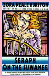 book cover of Seraph on the Suwanee by Zora Neale Hurston