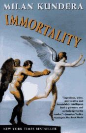book cover of Immortality by Milan Kundera