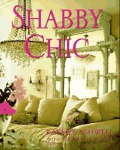 book cover of Shabby Chic the Gift of Giving by Rachel Ashwell