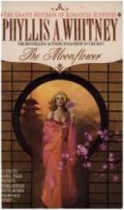 book cover of The Moonflower by Phyllis A. Whitney