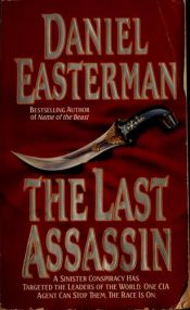 book cover of The Last Assassin by Daniel Easterman