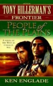 book cover of Tony Hillerman's Frontier: People of the Plains (Tony Hillerman's Frontier) by Ken Englade