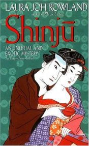 book cover of Šinjú by Laura Joh Rowland