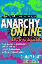 book cover of Anarchy Online : Anarchy Online by Charles Platt