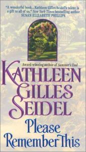 book cover of Please Remember This by Kathleen Gilles Seidel