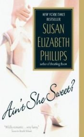 book cover of Ain't She Sweet by Susan Elizabeth Phillips