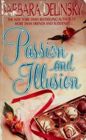 book cover of Passion and Illusion by Barbara Delinsky