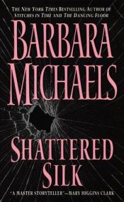 book cover of Shattered Silk by Elizabeth Peters