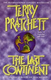 book cover of [Discworld 22]: The Last Continent by Terry Pratchett