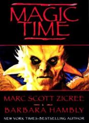 book cover of Magic Time by Marc Scott Zicree