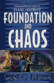 book cover of Foundation en Chaos by Greg Bear