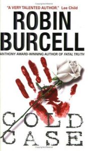 book cover of Cold Case (2004) by Robin Burcell