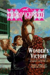 book cover of Thoroughbred #04 Wonders Victory by Joanna Campbell