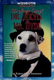 book cover of Wishbone Classics: The Strange Case of Dr Jekyll and Mr Hyde by Mattern