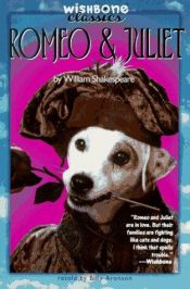 book cover of Wishbone Classic #03 Romeo and Juliet (Wishbone Classics) by Billy Aronson