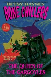 book cover of Queen of the Gargoyles #16 by Betsy Haynes