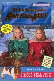 book cover of New Adventures of Mary-Kate & Ashley #26: The Case of the Jingle Bell Jinx: (The Case of the Jingle Bell Jinx) by Mary-Kate Olsen