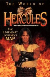 book cover of The World of Hercules: The Legendary Journeys by HarperCollins