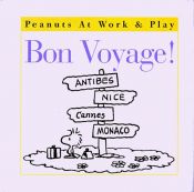 book cover of Bon voyage! by Charles M. Schulz