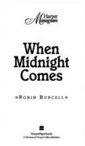 book cover of When Midnight Comes by Robin Burcell