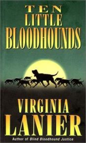 book cover of Ten Little Bloodhounds - (Jo Beth Sidden #5) by Virginia Lanier