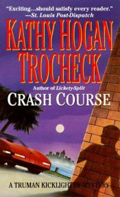 book cover of Crash Course by Mary Kay Andrews