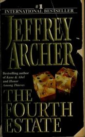book cover of The Fourth Estate by Jeffrey Archer