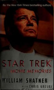 book cover of Star Trek Movie Memories: Star Trek Movie Memories by ウィリアム・シャトナー