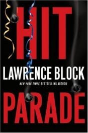 book cover of Hit Parade (John Keller Mysteries #3) by ローレンス・ブロック