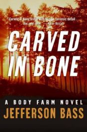 book cover of Carved in Bone LP by Jefferson Bass