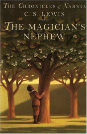 book cover of The magician's nephew by Clive Staples Lewis