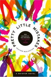 book cover of Pretty Little Mistakes by Heather McElhatton