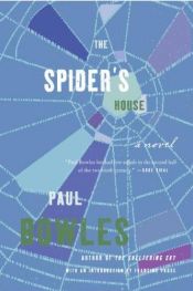 book cover of The spider's house by ポール・ボウルズ