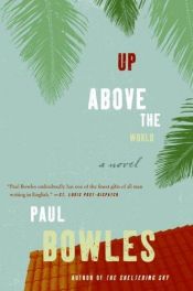 book cover of In cima al mondo by Paul Bowles