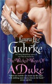 book cover of The Wicked Ways of a Duke by Laura Guhrke