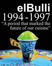 book cover of El Bulli 1994-1997 by Ferran Adria