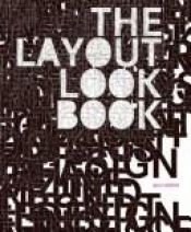 book cover of The Layout Look Book by מקס ובר