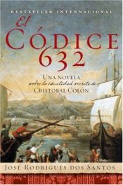 book cover of O codex 632 by José Rodrigues dos Santos