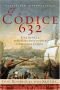 Codex 632: The Secret Identity of C Columbus
