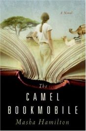 book cover of The Camel Bookmobile by Masha Hamilton