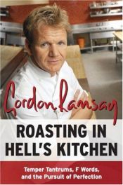 book cover of Roasting in Hell's Kitchen by Gordon Ramsay