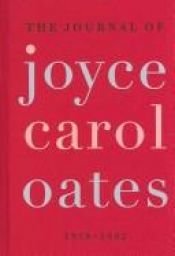 book cover of The Journals of Joyce Carol Oates, 1973-1982 by جویس کارول اوتس