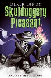 book cover of Skulduggery Pleasant by Derek Landy