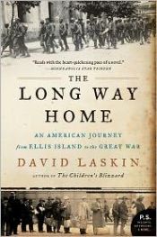 book cover of The long way home : an immigrant generation and the crucible of war by David Laskin